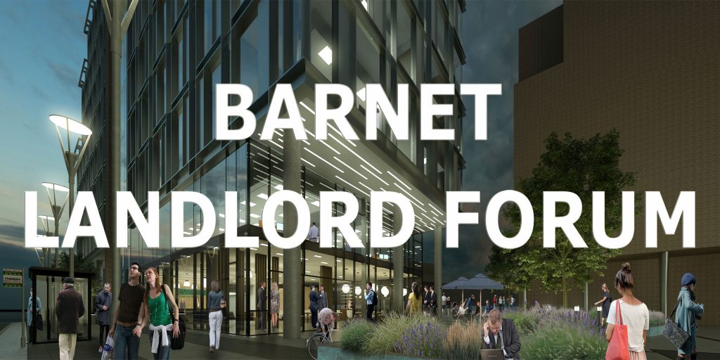 Barnet Landlord Forum